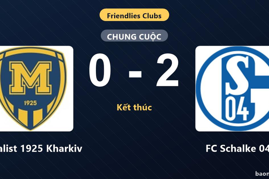 FC Schalke 04 thắng giao hữu, Metalist 1925 Kharkiv trắng tay