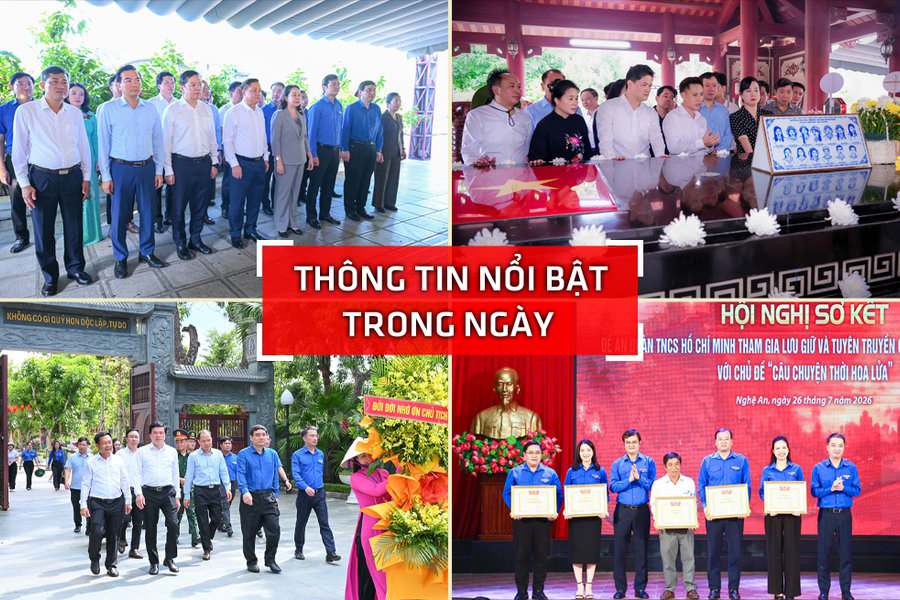 Nghệ An: Thông tin nổi bật ngày 26/7