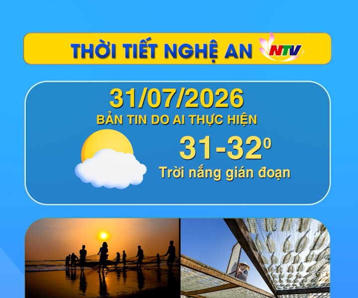 Thời tiết Nghệ An hôm nay 31/07/2026