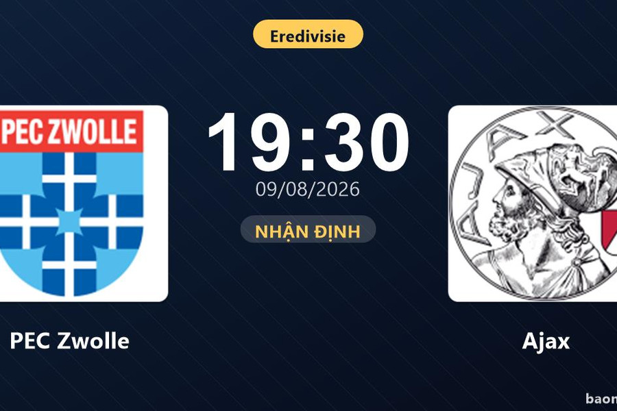 Nhận định PEC Zwolle vs Ajax: đội hình dự kiến