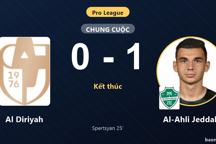 Al-Ahli Jeddah thắng tối thiểu Al Diriyah ngày ra quân Pro League