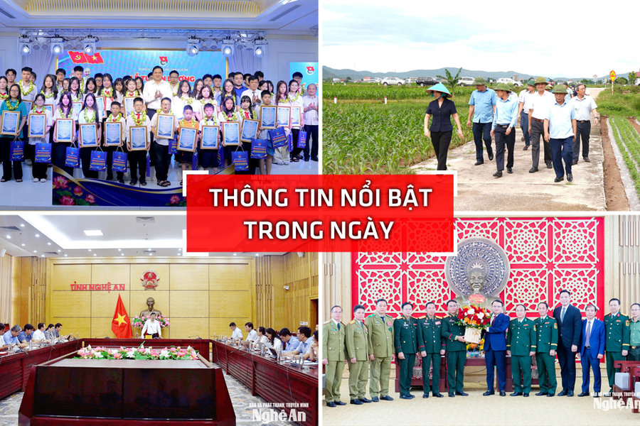 Nghệ An: Thông tin nổi bật ngày 22/8