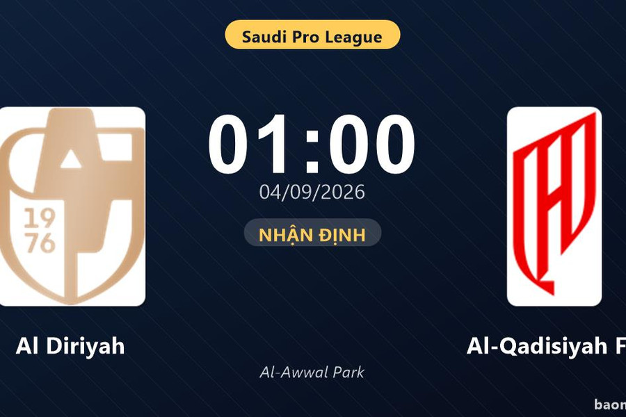 Nhận định Al Diriyah vs Al-Qadisiyah FC: Cơ hội bám đuổi ngôi đầu