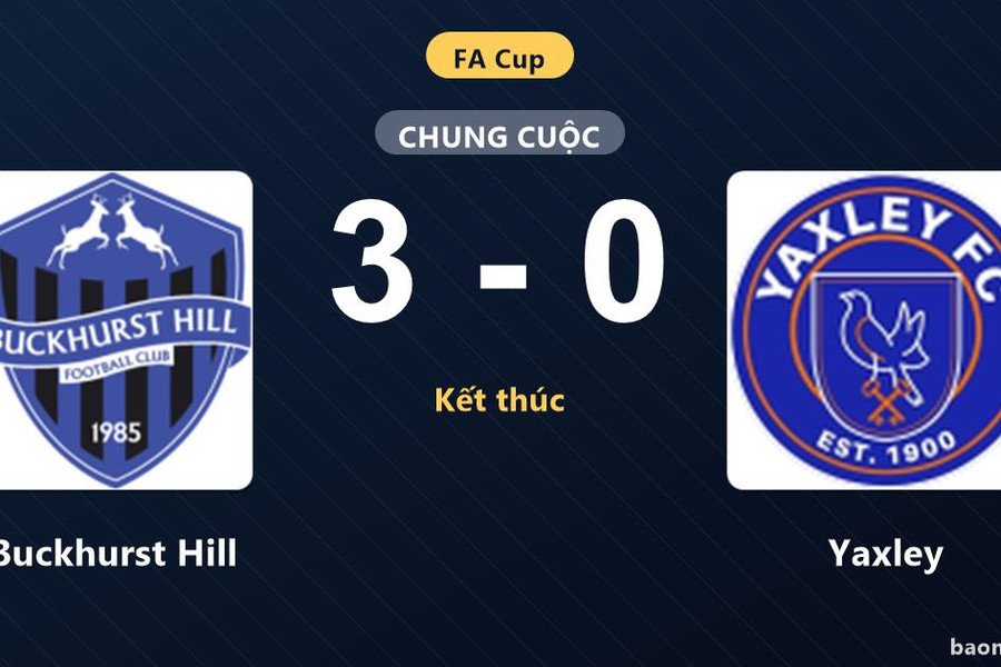 Thua trắng Buckhurst Hill 3-0, Yaxley bất lực ở trận đá lại vòng loại FA Cup