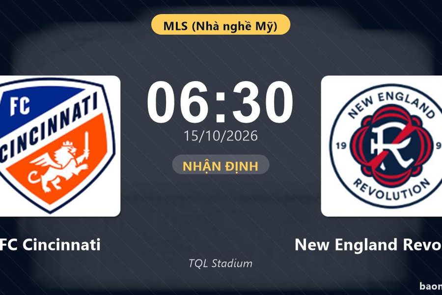 Nhận định FC Cincinnati vs New England Revolution: Khác biệt vị trí, chưa chắc dễ chơi