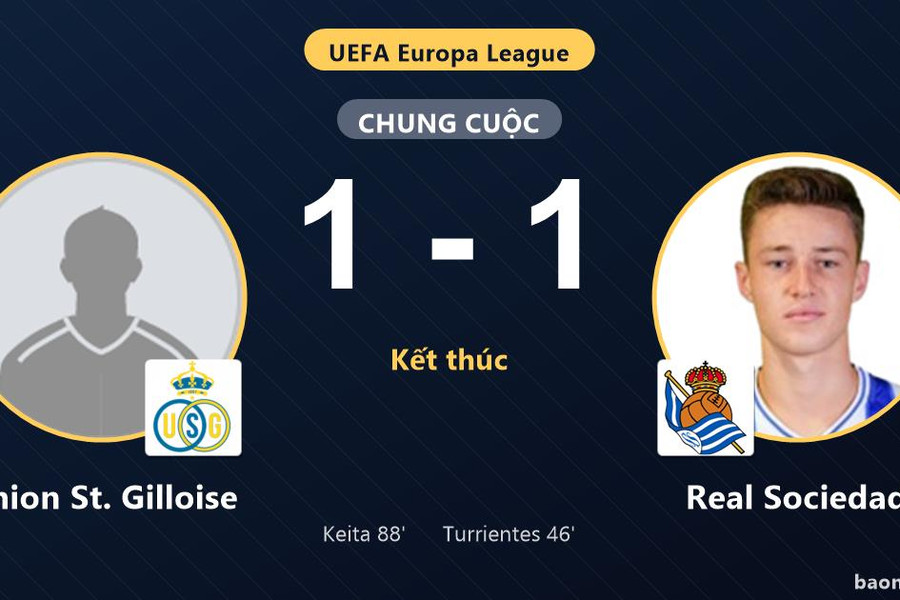 Keita giải cứu Union St. Gilloise, Real Sociedad đánh rơi chiến thắng phút cuối
