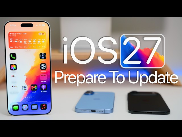 6 việc nên làm trước khi cập nhật iPhone lên hệ điều hành iOS 27